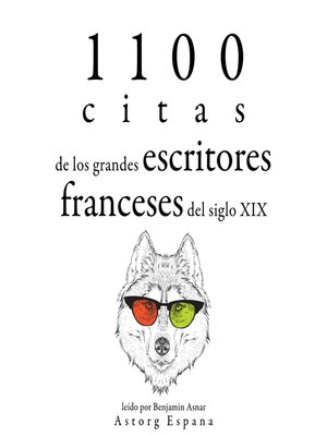 cover image of 1100 citas de los grandes escritores franceses del siglo XIX